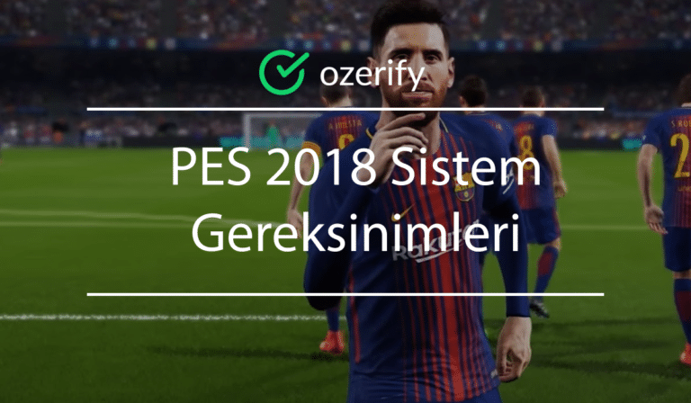 PES 2018 sistem gereksinimleri