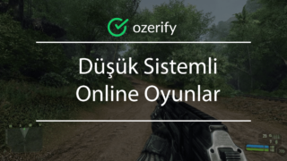 Düşük Sistemli Online Oyunlar – Ücretsiz Online Oyunlar