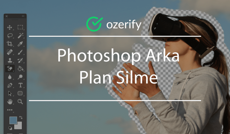 Photoshop Arka Plan Silme ve Ekleme Arka Plan Değiştirme