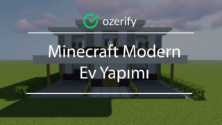 Minecraft Modern Ev Yapımı – Villa Yapımı