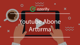 Youtube Abone Arttırma Yöntemleri