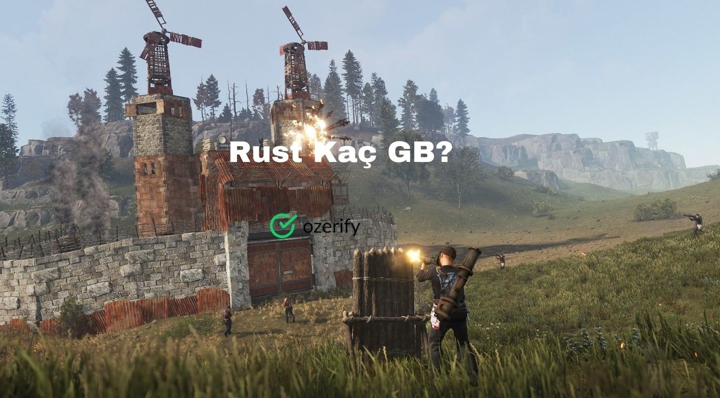 Rust Sistem Gereksinimleri 2023 - Kaç GB? - Ozerify.com