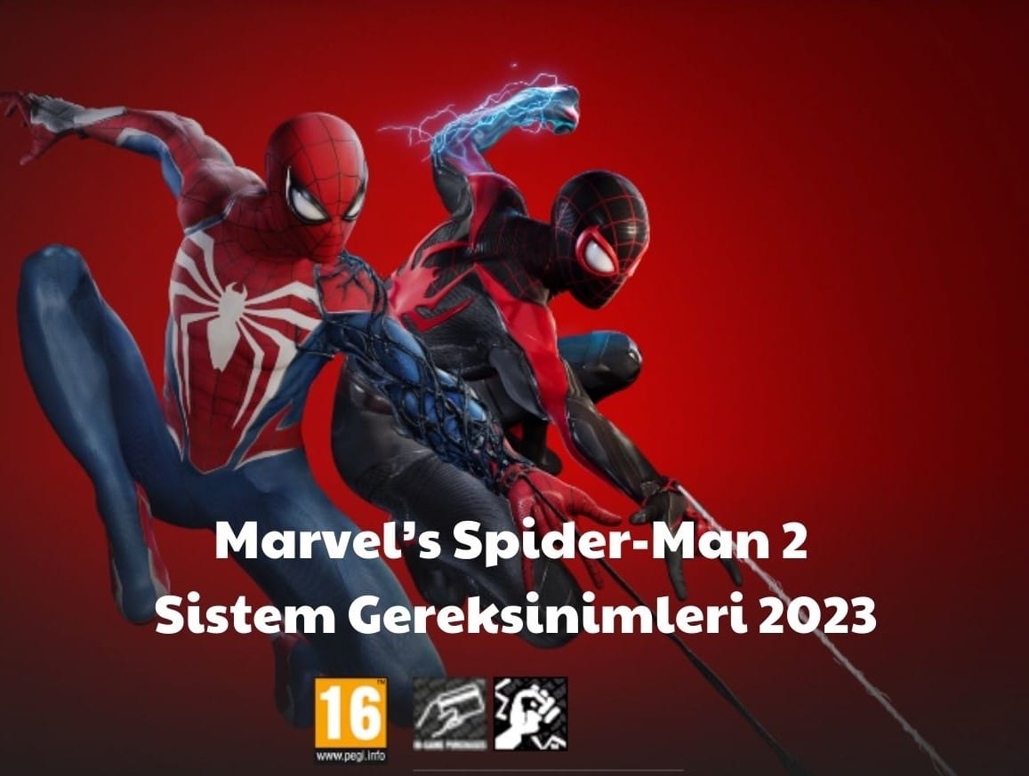 Marvel’s Spider-Man 2 Sistem Gereksinimleri
