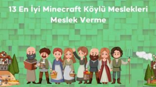 13 En İyi Minecraft Köylü Meslekleri 2023: Meslek Verme
